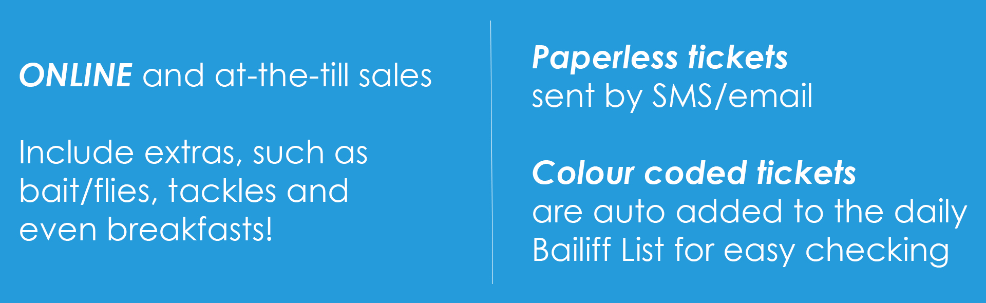 2 Online & at the till tickets